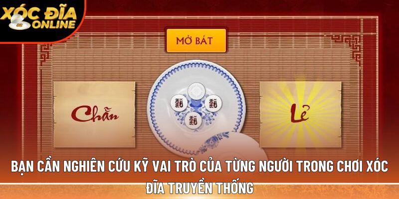 chơi xóc đĩa truyền thống