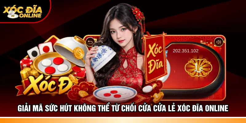 Cửa Lẻ Xóc Đĩa – 4 Kinh Nghiệm Soi Cầu Trúng Tiền Lớn
