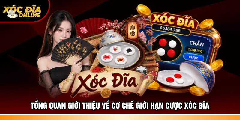 Giới Hạn Cược Xóc Đĩa – Nghệ Thuật Đi Tiền An Toàn 2026