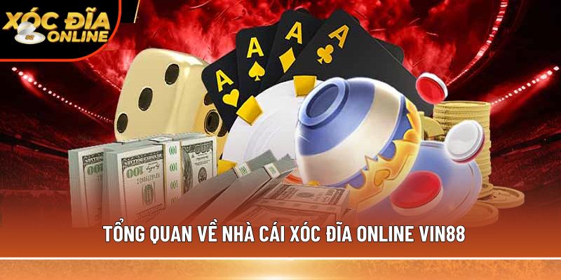 Xóc Đĩa Vin88 – Siêu Phẩm Đổi Thưởng “Đỉnh Nóc Kịch Trần”